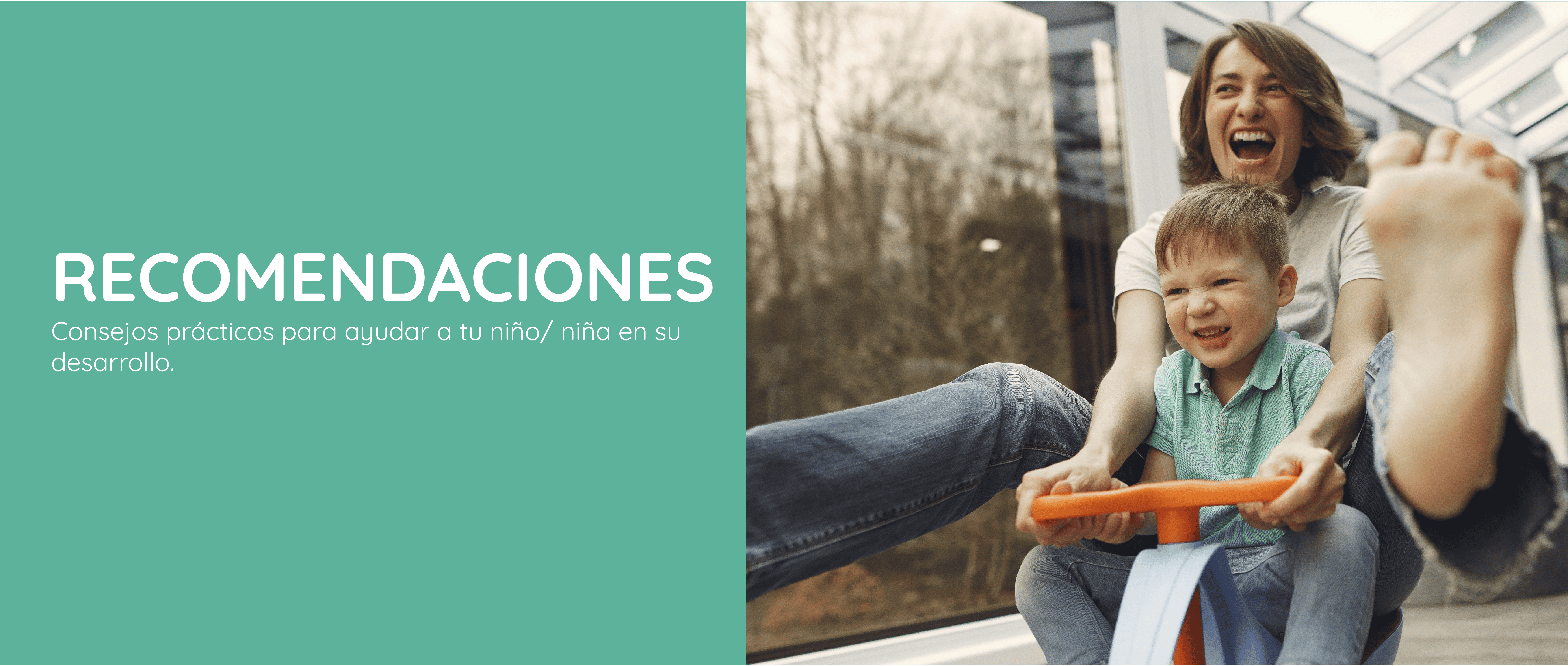 Recomendaciones para el buen desarrollo de mi hijo/a